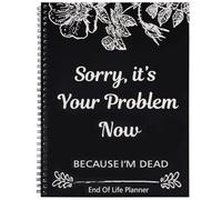 Agenda de fin de vida del Reino Unido, Sorry It's Your Problem Now Because I'm Dead, calendarios de pared 2025