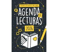 Agenda de Lecturas para 2026 - Potencia tu Hábito de Leer cada Día: Guarda qué libros compras, empiezas, lees y terminas. Muy completa y personalizable con vista semanal