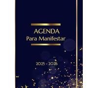Agenda de manifestación 2025 - 2026: Planificación semanal y mensual con afirmaciones, gratitud y organización personal