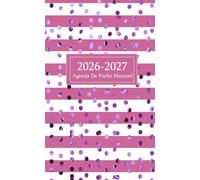 Agenda De Poche 2026-2027 Mensuel: 24 Mois ( De Janvier 2026 à Décembre 2027 ) avec jours fériés et Citations De Motivation , Petit Format a6