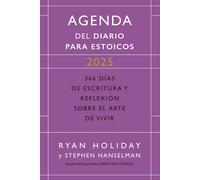 Agenda de Diario para estoicos (Ed. limitada 2025): 366 días de escritura y reflexión sobre el arte de vivir