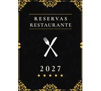 Agenda de Reservas 2027: Libro reservas para restaurante | 1 Página por Día | Ideal para Hostelería y Restauración | Formato A4