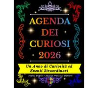 AGENDA DEI CURIOSI 2026 - Accade Oggi: Un Anno di Curiosità ed Eventi Straordinari. Black