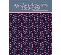 Agenda del Docente 2025 2026 A4 settimanale e mensile: Quaderno del professore vista settimanale | una settimana su due pagine | Agosto 2025 - Luglio 2026 giornaliero e mensile organizzatore