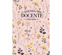 Agenda Del Docente 2025/2026 A5: Pianificatore settimanale per Insegnanti Anno Scolastico di Classe Agosto 25 a Luglio 26