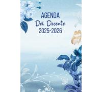Agenda Del Docente 2025/2026 Giornaliera A5: Pianificatore Giornaliero e mensile | regalo maestra fine anno | 1 Pagina per Giorno | Registro per Insegnanti della Scuola