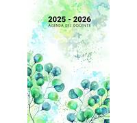 Agenda Del Docente 2025 2026 Giornaliera: Diario per insegnanti da 1 Settembre 2025 a 15 Luglio 2026, 1 Pagina per Giorno, Registro del Professore, Regalo di fine anno dell'insegnante, A5.