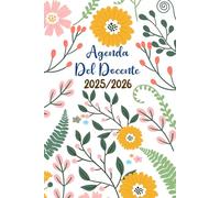 Agenda del Docente 2025 2026: Giornaliera per organizzare al meglio il tuo anno scolastico 2025-2026 ( lezioni, alunni e impegni sempre sotto controllo) | Regalo Maestre insegnante originale.