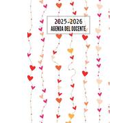 Agenda Del Docente 2025 2026 Giornaliera: Pianificatore delle lezioni per insegnanti di scuola elementare e secondaria da 1 Settembre 2025 a 15 Luglio 2026 ... | Regalo di fine anno dell'insegnante.