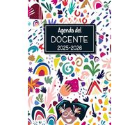 Agenda del Docente 2025-2026: Organizzatore Professore Settimanale | Pianificare e organizzare l'anno scolastico 2025-2026 | 2 Pagine = 1 Settimana | ... 2026 | A5 [15,24 x 22,86 cm] | 173 pagine