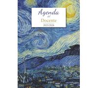 Agenda del Docente 2025/2026: Planner settimanale A4 con registro di classe • completo e pratico per la scuola secondaria • tema “Notte stellata” di Van Gogh