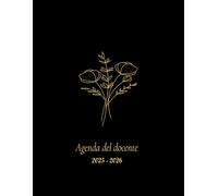 Agenda del docente 2025/2026: Quaderno e pianificatore settimanale per professori da Agosto 2025 a Luglio 2026. Registro del Professore a4. Disegno di copertina con fiori dorati