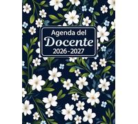 Agenda del Docente 2026-2027 A4: Pianificatore settimanale e mensile, Da Agosto 2026 a Luglio 2027, Registro del professore .