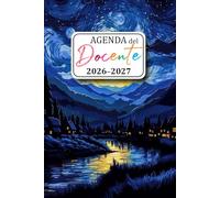 Agenda del docente 2026/2027: Calendario del Professore per l'anno scolastico 2026-2027 Diario dell'insegnante, questo organizzatore scolastico ... pratica in classe, un quaderno di formato A5
