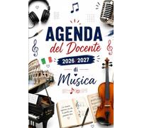 Agenda del Docente 2026/2027 di Musica: Registro degli insegnanti per l'anno scolastico 26/27