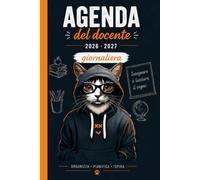 Agenda del Docente 2026/2027: Diario Giornaliero e Planner, Una Pagina per Ogni Giorno | Registro Voti, Orario, Alunni e Adempimenti | Insegnanti, Professore e Professoressa