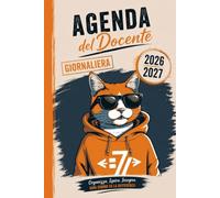 Agenda del Docente 2026/2027: Diario Giornaliero e Planner, Una Pagina per Ogni Giorno | Registro Voti, Orario, Alunni e Adempimenti | Insegnanti, Professore e Professoressa
