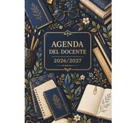 Agenda Del Docente 2026/2027: Planner Settimanale e Mensile per Insegnanti, Da Settembre 2026 a Agosto 2027
