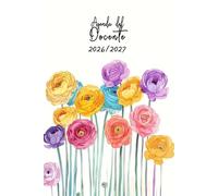 Agenda del docente 2026/2027: Registro del Professore per l'anno scolastico 2026-2027 Diario dell'insegnante, questo organizzatore scolastico ... pratica in classe, un quaderno di formato A5