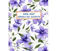 Agenda del docente 2026-2027: Registro Voti, Registro Presenze e Planning Settimanale da Settembre a Luglio, Programmazione Didattica e Colloqui Genitori