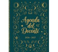 Agenda del docente 2027/2027: Settembre 2026 - Agosto 2027: diario settimanale, orari, programmazione didattica e registro voti