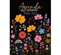 Agenda del Docente A4: Diario Insegnanti | Planner settimanale e mensile con Registro per le valutazioni, lezioni, Alunni, impegni...: tutto sotto controllo.