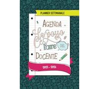 Agenda del Docente Ce la Posso Fare® - Anno Scolastico 2025/2026: Planner Settimanale per Insegnanti della Scuola Primaria