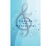 agenda del musicista: quaderno musicale- music notebook--Music Journal-Agenda musicale lezione settimanale (senza date)-aforismi-frasi motivazionali e ... musicale per docenti e alunni-