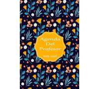 Agenda Del Profesor 2025/2026: Cuaderno para Maestras y Profesores | Planificación y organización del año escolar Agosto 2025 a julio 2026 | Formato A5 | 170 páginas