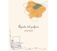 Agenda del profesor 2026-2027 A4: Planificador de clases semanal y mensual docente. Cuaderno profesorado Semana Vista. Libro para docentes. Idea de regalo para profesoras. Floral design