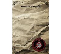 Agenda del Viandante 1 - compatta (Specchi nel Buio - tutte le opere)