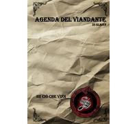 Agenda del Viandante 1 - estesa (Specchi nel Buio - tutte le opere)
