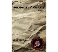 Agenda del Viandante 1 - estesa (Specchi nel Buio - tutte le opere)