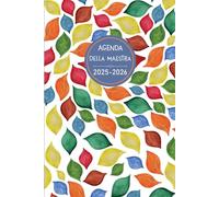 Agenda della Maestra 2025/2026: Planificatore Settimanale e Mensile e Registro per Insegnanti A.S 2025/26, 1 settimana su 2 pagine - Formato A5.