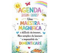 Agenda della Maestra 2026-2027: Idee regalo maestra fine anno