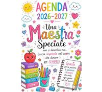 Agenda della Maestra 2026 2027: Regalo Maestre Fine Anno | Pianificatore delle Lezioni per Insegnanti | Grazie Maestra - Formato da borsa A5.