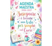Agenda della Maestra: Regalo Maestre Fine Anno | Pianificatore delle Lezioni per Insegnanti | Grazie Maestra.