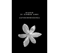 Agenda di cinque anni - Autoconoscenza: Rispondi a una domanda al giorno e traccia la mappa del tuo mondo interiore lungo 5 anni | Mindfulness, Cura di sé, Senza data | Cultura del tempo giapponese