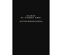 Agenda di cinque anni - Autoconoscenza: Rispondi a una domanda al giorno e traccia la mappa del tuo mondo interiore lungo 5 anni | Mindfulness, Cura di sé, Senza data | Cultura del tempo giapponese