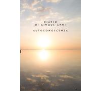 Agenda di cinque anni - Autoconoscenza: Rispondi a una domanda al giorno e traccia la mappa del tuo mondo interiore lungo 5 anni | Mindfulness, Cura di sé, Senza data | Cultura del tempo giapponese