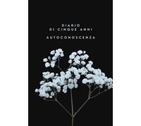 Agenda di cinque anni - Autoconoscenza: Rispondi a una domanda al giorno e traccia la mappa del tuo mondo interiore lungo 5 anni | Mindfulness, Cura di sé, Senza data | Cultura del tempo giapponese