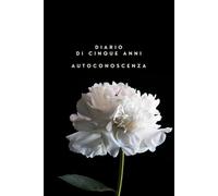 Agenda di cinque anni - Autoconoscenza: Rispondi a una domanda al giorno e traccia la mappa del tuo mondo interiore lungo 5 anni | Mindfulness, Cura di sé, Senza data | Cultura del tempo giapponese