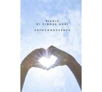 Agenda di cinque anni - Autoconoscenza: Rispondi a una domanda al giorno e traccia la mappa del tuo mondo interiore lungo 5 anni | Mindfulness, Cura di sé, Senza data | Cultura del tempo giapponese