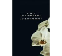 Agenda di cinque anni - Autoconoscenza: Rispondi a una domanda al giorno e traccia la mappa del tuo mondo interiore lungo 5 anni | Mindfulness, Cura di sé, Senza data | Cultura del tempo giapponese