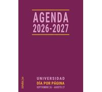 Agenda Día por Página 2026 2027 A4: Grande, Español, Planificador para la Universidad, Organiza tu Vida Escolar y Universitaria, Académico 26-27, para Mujer, Rosa