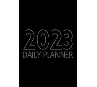 Agenda diaria 2023: planificador de 12 meses, planificador de 365 días, una página al día con prioridades y lista de tareas, agenda por hora para actividades diarias y