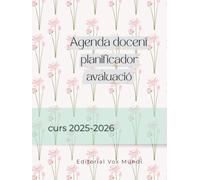 Agenda docent curs 2025-2026: Setmana vista, planificació i tot el que necessites per al proper curs