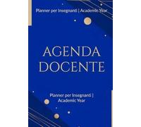 Agenda Docente a5: Planner settimanale e mensile per insegnanti di scuola media e superiore con orario, voti, riunioni e note