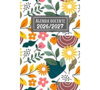 Agenda Docente Giornaliera 2026/2027: Il Diario Organizzativo per Insegnanti della Scuola Primaria | 1 Pagina per Giorno da Agosto 2026 - Luglio 2027 | Quaderno del professore.
