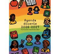 Agenda docente inclusiva "arcoíris": Planeador escolar 2026-2027 con recursos para la diversidad, LSM y gestión emocional para maestros